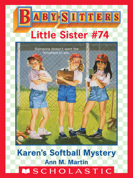 Title details for Karen's Softball Mystery by Ann M. Martin - Available